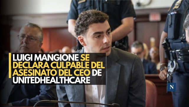 Luigi Mangione se declara culpable del asesinato del CEO de UnitedHealthcare