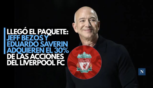 Llegó el paquete: Jeff Bezos y Eduardo Saverin adquieren el 30% de las acciones del Liverpool FC