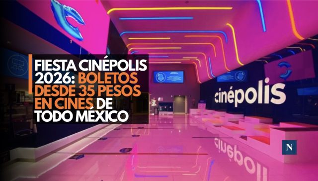 Fiesta Cinépolis 2026: boletos desde 35 pesos en cines de todo México