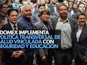 Edomex implementa política transversal de salud vinculada con seguridad y educación