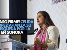 ¡Paso firme! Celida López afianza su búsqueda por la 4T en Sonora