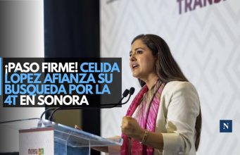 ¡Paso firme! Celida López afianza su búsqueda por la 4T en Sonora