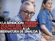 Sin la bendición: Morena se deslinda del regreso de Rocha Moya a la gubernatura de Sinaloa