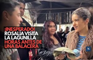 ¡Motomami en la Laguinilla! Rosalía visitó la zona antes de una balacera