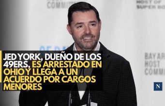 Jed York, dueño de los 49ers, es arrestado en Ohio y llega a un acuerdo por cargos menores