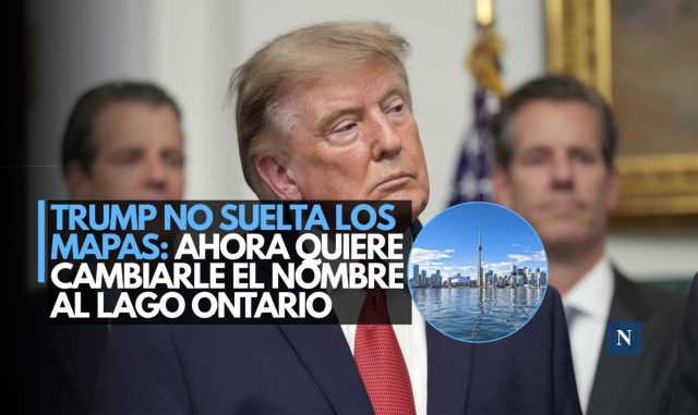 ¡Y dale con los nombres! Trump ahora quiere cambiar el lago Ontario