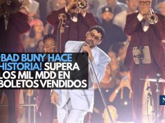 ¡Bad Bunny hace historia! supera los mil mdd en boletos vendidos