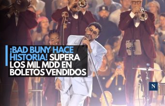 ¡Bad Bunny hace historia! supera los mil mdd en boletos vendidos