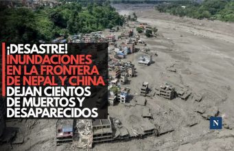 ¡Desastre! Inundaciones en la frontera de Nepal y China dejan cientos de muertos y desaparecidos