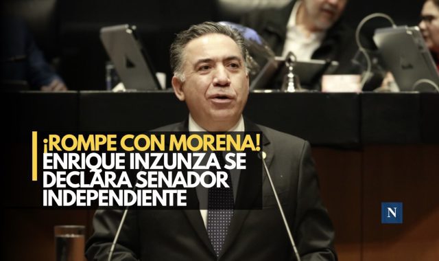 Adiós a Morena: Inzunza se declara senador independiente