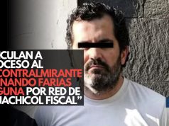 Vinculan a proceso al excontralmirante Fernando Farías Laguna por red de ‘huachicol fiscal’