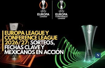 Europa League y Conference League 2026/27: sorteos, fechas clave y mexicanos en acción