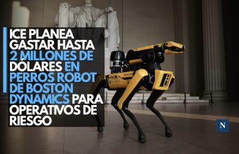 ICE planea gastar hasta 2 millones de dólares en perros robot de Boston Dynamics para operativos de riesgo