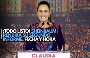 ¡Todo listo! Sheinbaum rendirá su Segundo Informe; fecha y hora