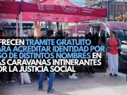 Ofrecen trámite gratuito para acreditar identidad por uso de distintos nombres en las Caravanas Itinerantes por la Justicia Social