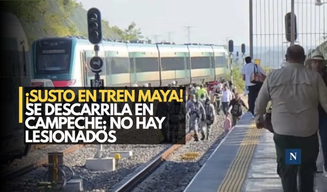 ¡Susto en Tren Maya! Se descarrila en Campeche