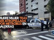 Fue en la estación Balderas: Muere mujer atropellada por Metrobús