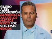 Primero la salud: Aldo Rendón abandona La Casa de los Famosos México por problemas médicos