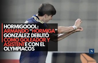 Hormigooool: Armando “Hormiga” González debutó como goleador y asistente con el Olympiacos