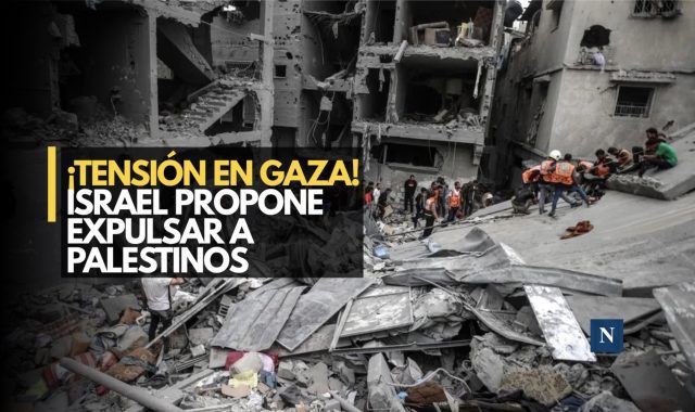 ¡Tensión en Gaza! Israel propone expulsar a palestinos