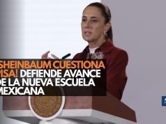 ¡Sheinbaum responde a PISA! Defiende la Nueva Escuela Mexicana