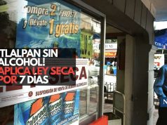 ¡Tlalpan sin alcohol! Aplica Ley Seca por 7 días