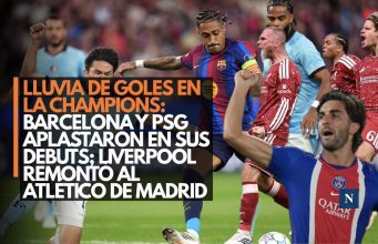 Lluvia de goles en la Champions: Barcelona y PSG aplastaron en sus debuts; Liverpool remontó al Atlético de Madrid