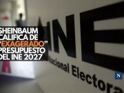 Sheinbaum califica de “exagerado” presupuesto del INE para 2027