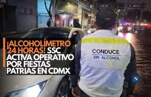 ¡Cuidado con el torito! Alcoholímetro 24 horas SSC activa operativo