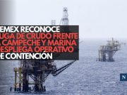 Pemex reconoce fuga de crudo frente a Campeche y Marina despliega operativo de contención