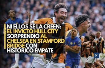 Ni ellos se la creen: El invicto Hull City sorprendió al Chelsea en Stamford Bridge con histórico empate