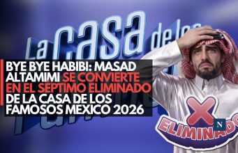 Bye bye habibi: Masad Altamimi se convierte en el séptimo eliminado de La Casa de los Famosos México 2026