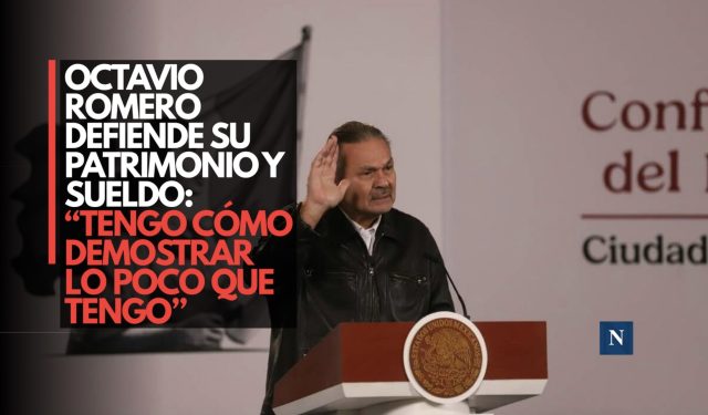 Octavio Romero defiende su patrimonio y sueldo: “Tengo cómo demostrar lo poco que tengo”
