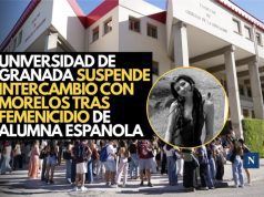 Universidad de Granada suspende intercambio con Morelos tras feminicidio de alumna española