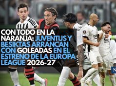 Con todo en la naranja: Juventus y Besiktas arrancan con goleadas en el estreno de la Europa League 2026-27