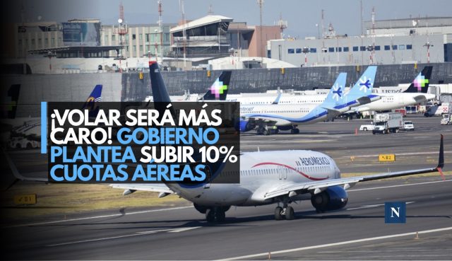 ¡Volar será más caro! Gobierno plantea subir 10% cuotas aéreas