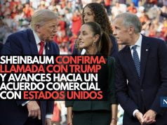 Sheinbaum confirma llamada con Trump y avances hacia un acuerdo comercial con Estados Unidos