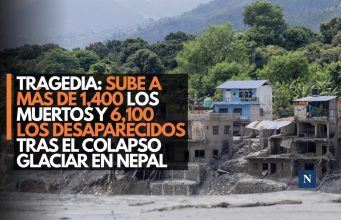 TRAGEDIA: Sube a más de 1,400 los muertos y 6,100 los desaparecidos tras el colapso glaciar en Nepal