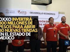 OXXO invertirá 300 millones de pesos para abrir 80 nuevas tiendas en el Estado de México