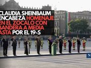 Claudia Sheinbaum encabeza homenaje en el Zócalo con bandera a media asta por el 19-S