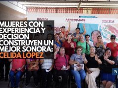 Mujeres con experiencia y decisión construyen un mejor Sonora: Celida López