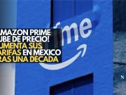 ¡Amazon Prime sube de precio! Aumenta tarifas en México