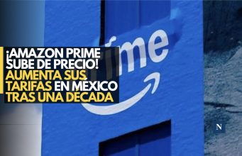 ¡Amazon Prime sube de precio! Aumenta tarifas en México