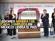 ¡Edomex genera 1 de cada 3 empleos en México! Lidera al país