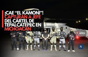 ¡Detenido “El Kamoni”! Capturan a jefe del Cártel de Tepalcatepec en Michoacán