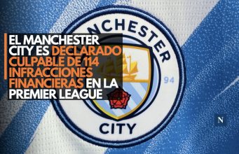 El Manchester City es declarado culpable de 114 infracciones financieras en la Premier League