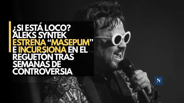 ¿Si está loco? Aleks Syntek estrena “Masepum” e incursiona en el reguetón tras semanas de controversia