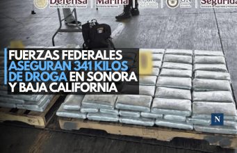 Fuerzas federales aseguran 341 kilos de droga en Sonora y Baja California