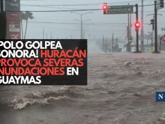 ¡Polo golpea Sonora! Huracán provoca severas inundaciones en Guaymas