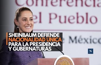 Sheinbaum defiende nacionalidad única para la Presidencia y gubernaturas